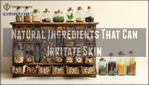 natural ingredients that can irritate skin