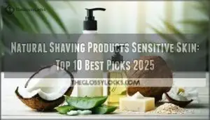 natural shaving products sensitive skin