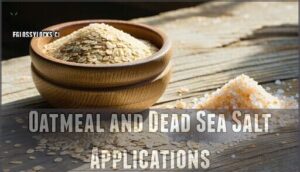 oatmeal and dead sea salt applications