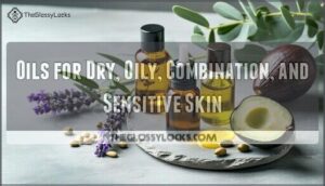 oils for dry, oily, combination, and sensitive skin