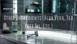other ingredients (aloe vera, tea tree oil, etc.)