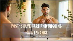 post-shave care and ongoing maintenance
