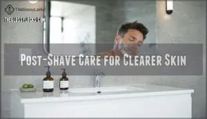 post-shave care for clearer skin
