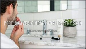 post-shave skincare for healthy skin