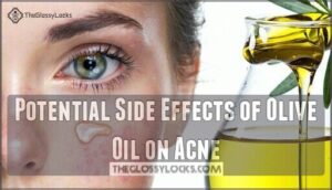 potential side effects of olive oil on acne