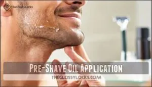 pre-shave oil application