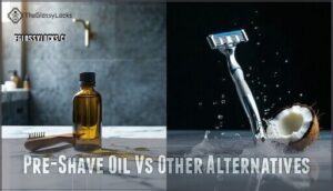 pre-shave oil vs other alternatives