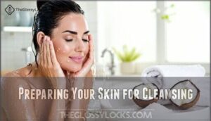 preparing your skin for cleansing