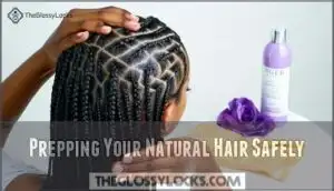 prepping your natural hair safely