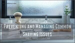 preventing and managing common shaving issues