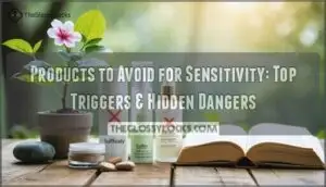 products to avoid for sensitivity