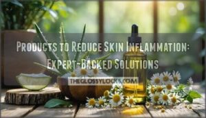 products to reduce skin inflammation