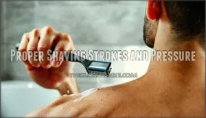 proper shaving strokes and pressure