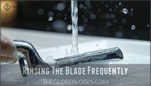 rinsing the blade frequently
