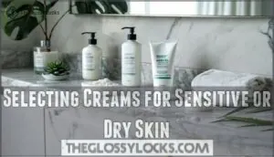 selecting creams for sensitive or dry skin selecting creams for sensitive or dry skin