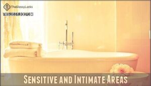 sensitive and intimate areas
