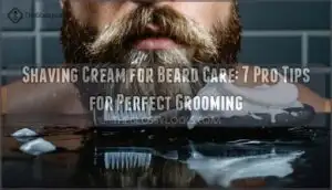 shaving cream for beard care