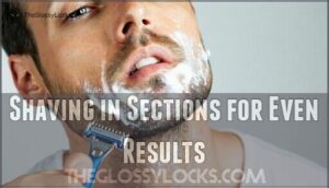 shaving in sections for even results