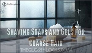 shaving soaps and gels for coarse hair