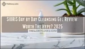 sioris day by day cleansing gel review