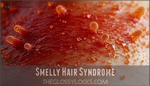 smelly hair syndrome