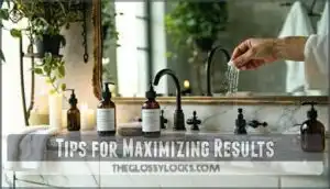 tips for maximizing results