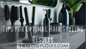 tips for optimal hair styling results