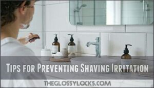 tips for preventing shaving irritation