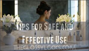 tips for safe and effective use