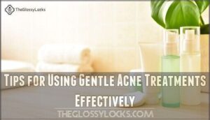 tips for using gentle acne treatments effectively