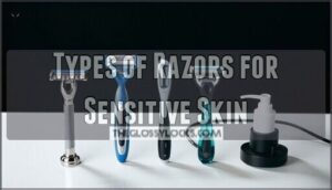 types of razors for sensitive skin