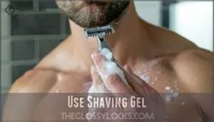 use shaving gel