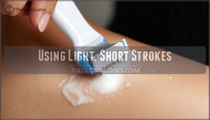 using light, short strokes