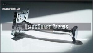 using sharp razors