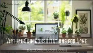 virtual skin consultations for acne