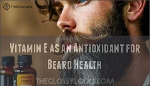 vitamin e as an antioxidant for beard health