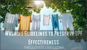 washing guidelines to preserve upf effectiveness