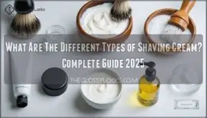 what are the different types of shaving cream