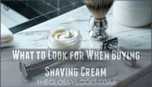 what to look for when buying shaving cream