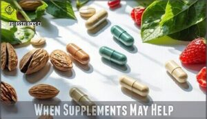 when supplements may help