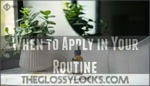 when to apply in your routine