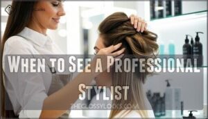 when to see a professional stylist