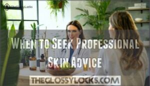 when to seek professional skin advice