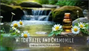 witch hazel and chamomile