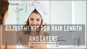 adjustments for hair length and layers