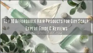 affordable hair products for dry scalp