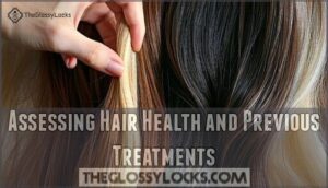 assessing hair health and previous treatments assessing hair health and previous treatments