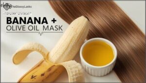 banana and olive oil moisturizing benefits