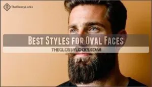 best styles for oval faces