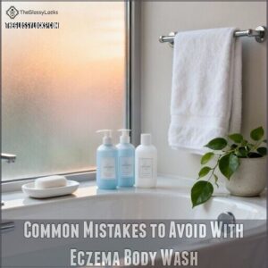 common mistakes to avoid with eczema body wash